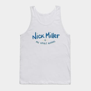 Nick Miller is my spirit animal Tank Top